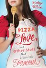 pizza love and other stuff